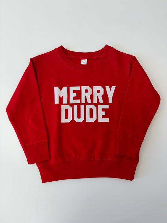 Merry Dude Sweatshirt