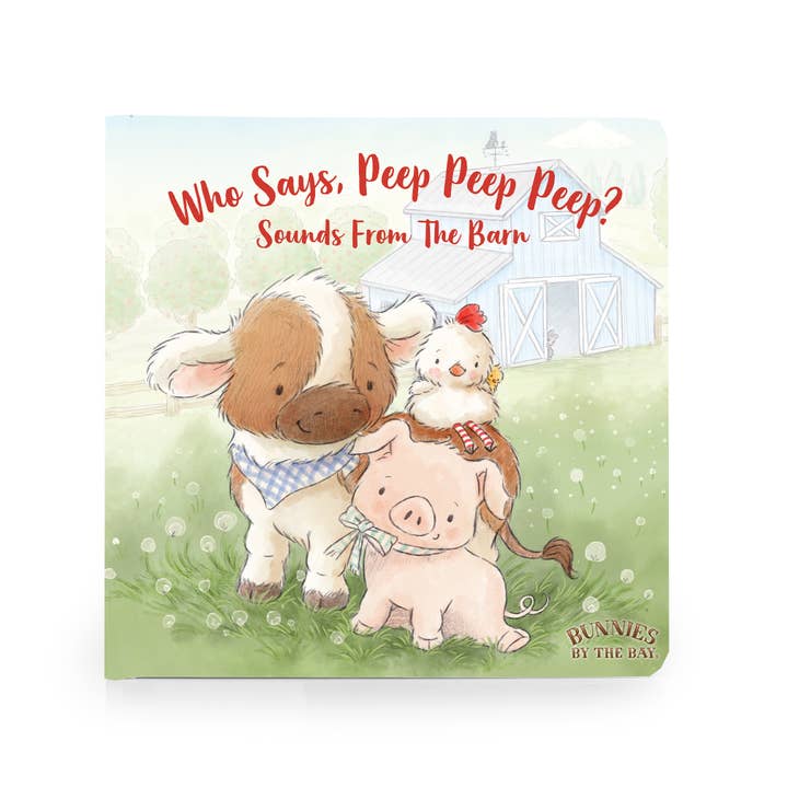 Who Says Peep Peep Board Book