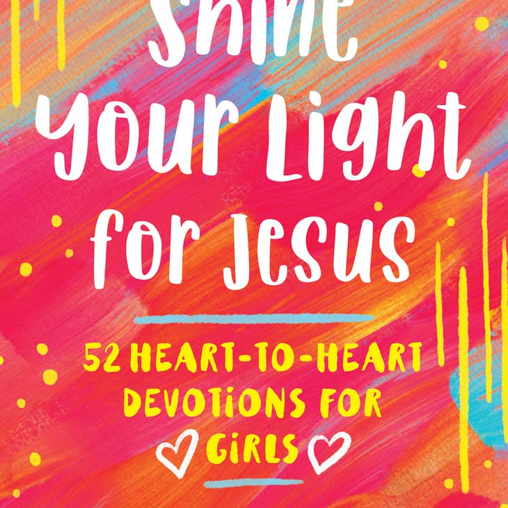 Shine Your Light For Jesus Devotional