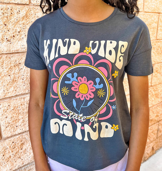 Kind Vibe State of Mind Tee