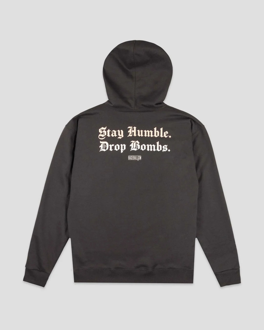 Stay Humble Hoodie