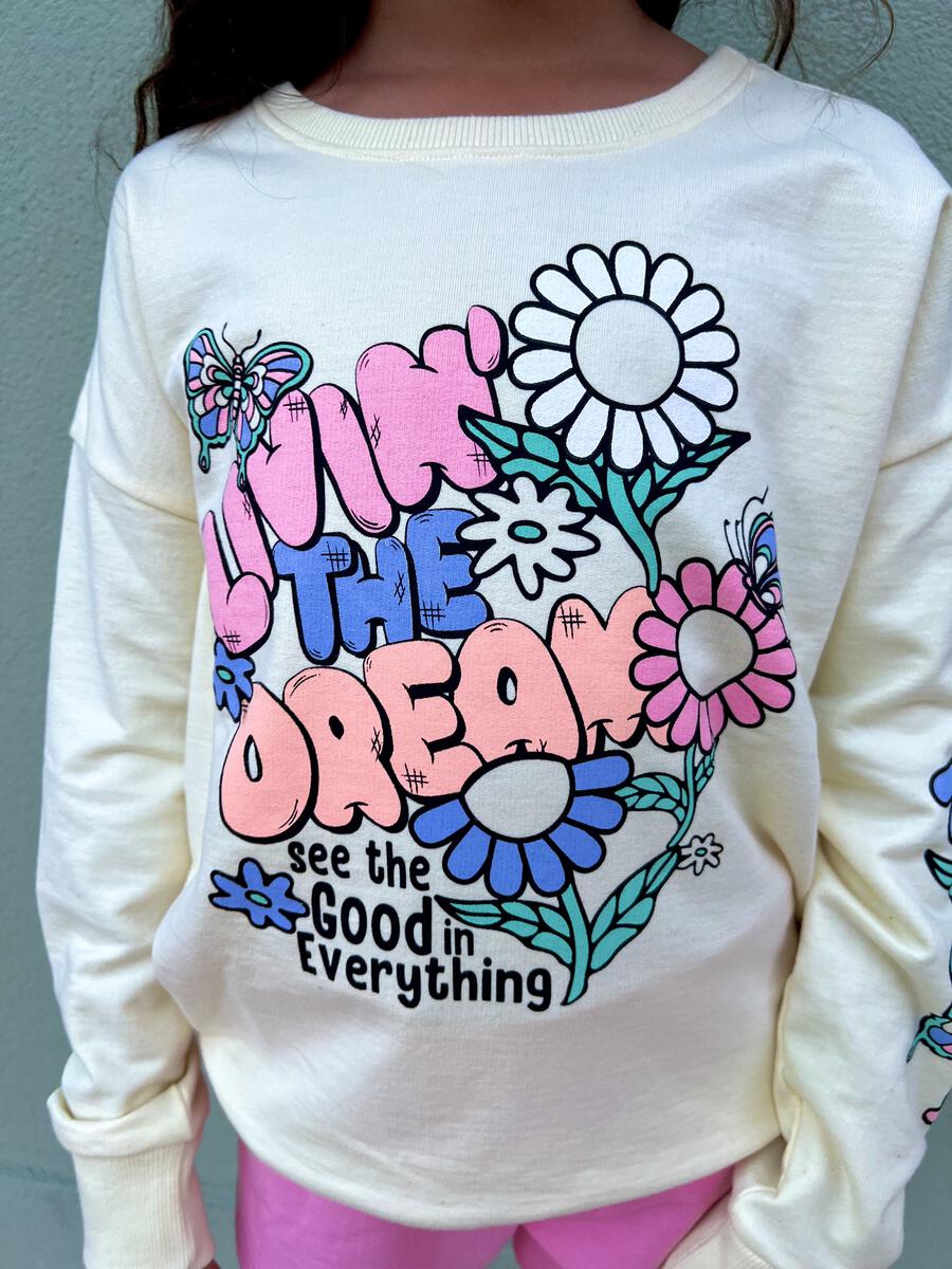 Living the Dream Sweatshirt